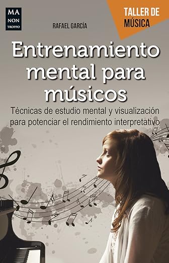 Entrenamiento mental para músicos